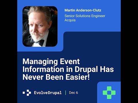Preview image for the video "EvolveDrupal Toronto 2024: Martin Anderson-Clutz - Managing event information in Drupal has ...".