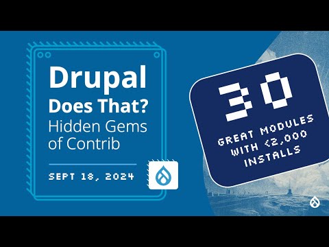 Preview image for the video "Drupal Does That? Hidden Gems of Contrib".